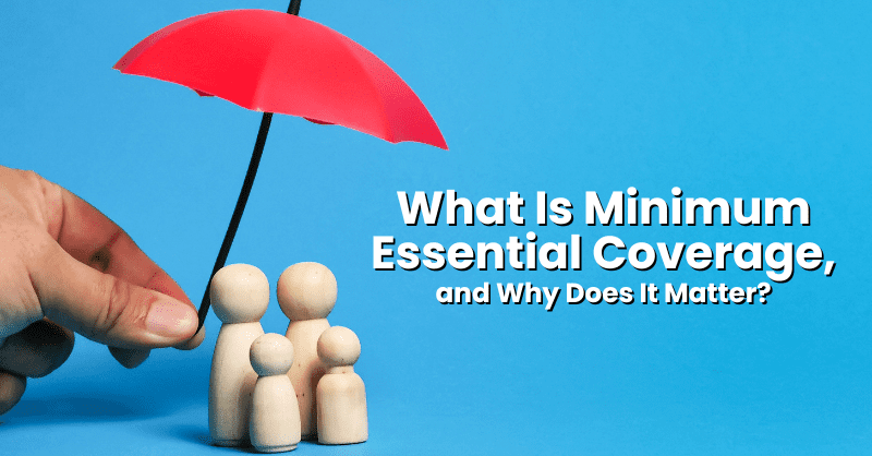 Minimum Essential Coverage